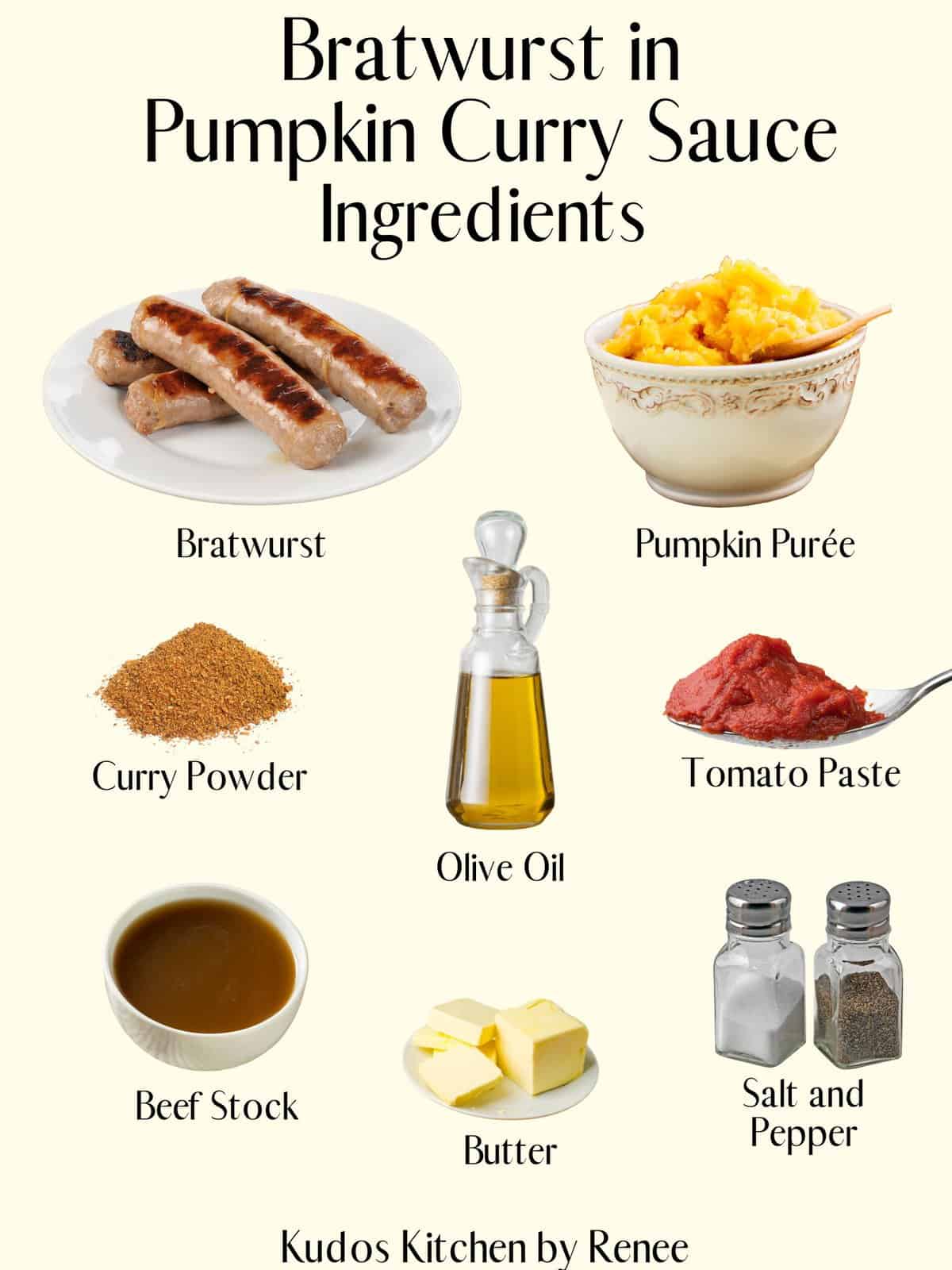 A visual ingredient list for how to make Bratwurst in Pumpkin Curry Sauce.