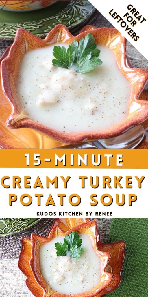 A two image collage with a title text for 15 minute Creamy Turkey Potato Soup.