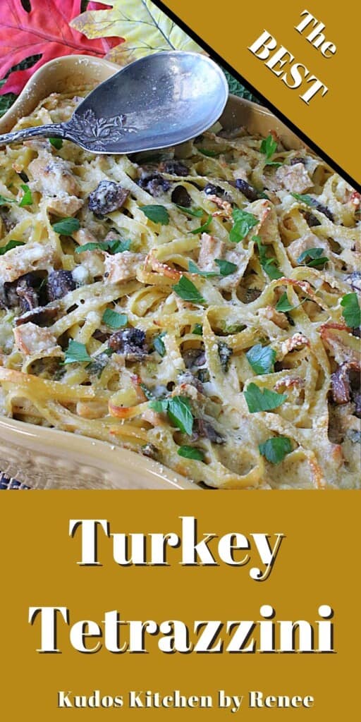 A Leftover Turkey with Linguini Casserole with parsley and mushrooms.