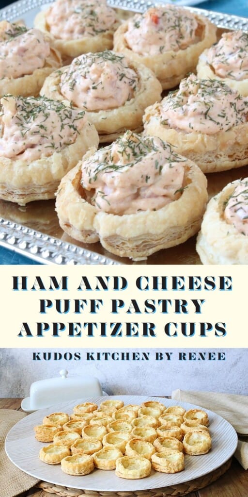 A two image collage of Ham and Cheese Puff Pastry Appetizer Cups along with a title text graphic.