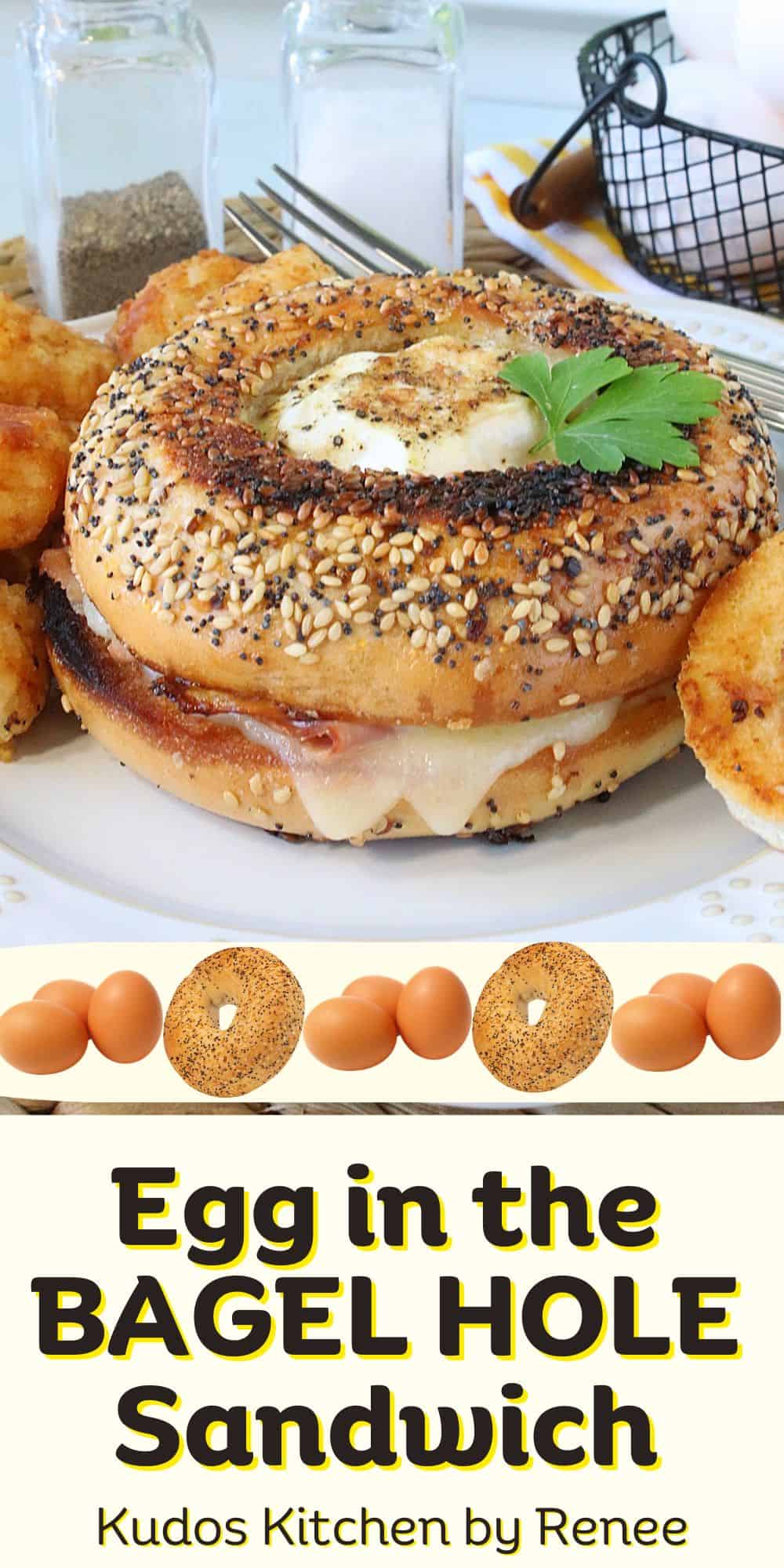 Egg in the Bagel Hole Sandwich Kudos Kitchen by Renee