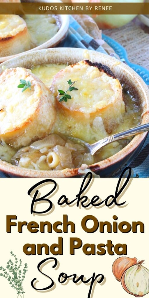 A Pinterest image of French Onion and Pasta Soup with a title text.