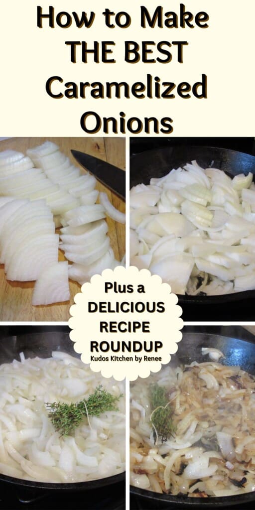A collage Pinterest image for How to Make the Best Caramelized Onions.