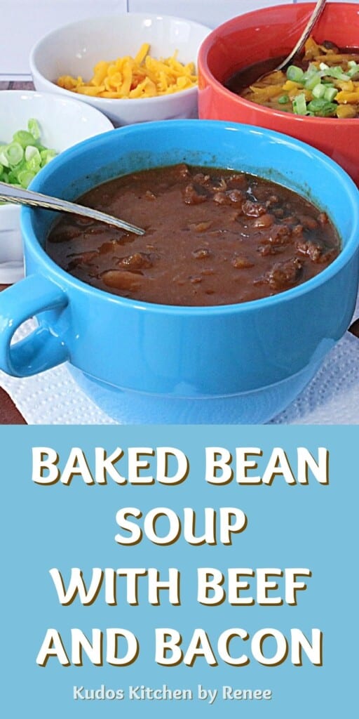 A Pinterest image for Baked Bean Soup with Beef and Bacon with a title text.