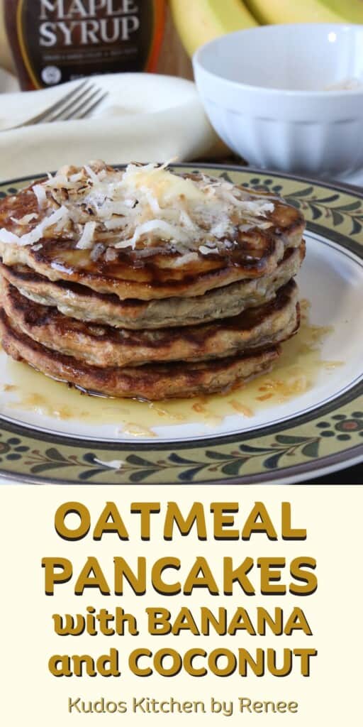 A Pinterest image of Oatmeal Pancakes with Banana and Coconut.