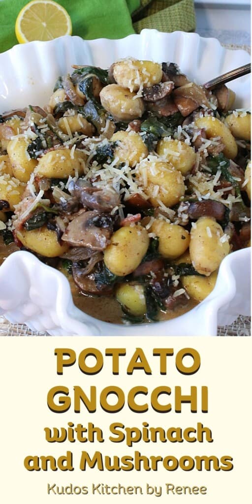 A Pinterest image of Potato Gnocchi with Spinach and Mushroom along with a title text.