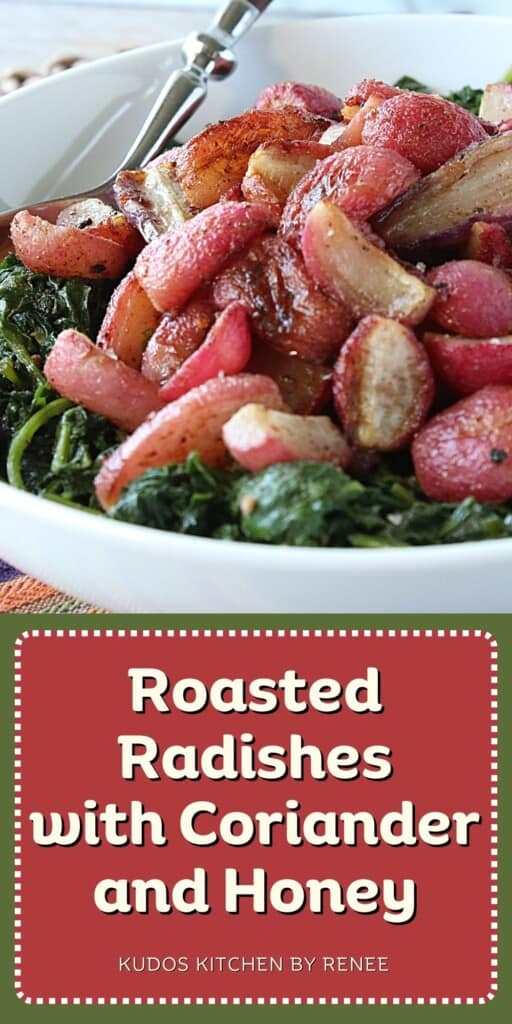 Pinterest image for Roasted Radishes with Coriander and Honey along with a title text.