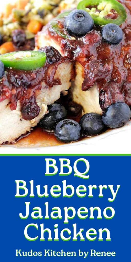 A Pinterest pin for BBQ Blueberry Jalapeno Chicken with a title text.