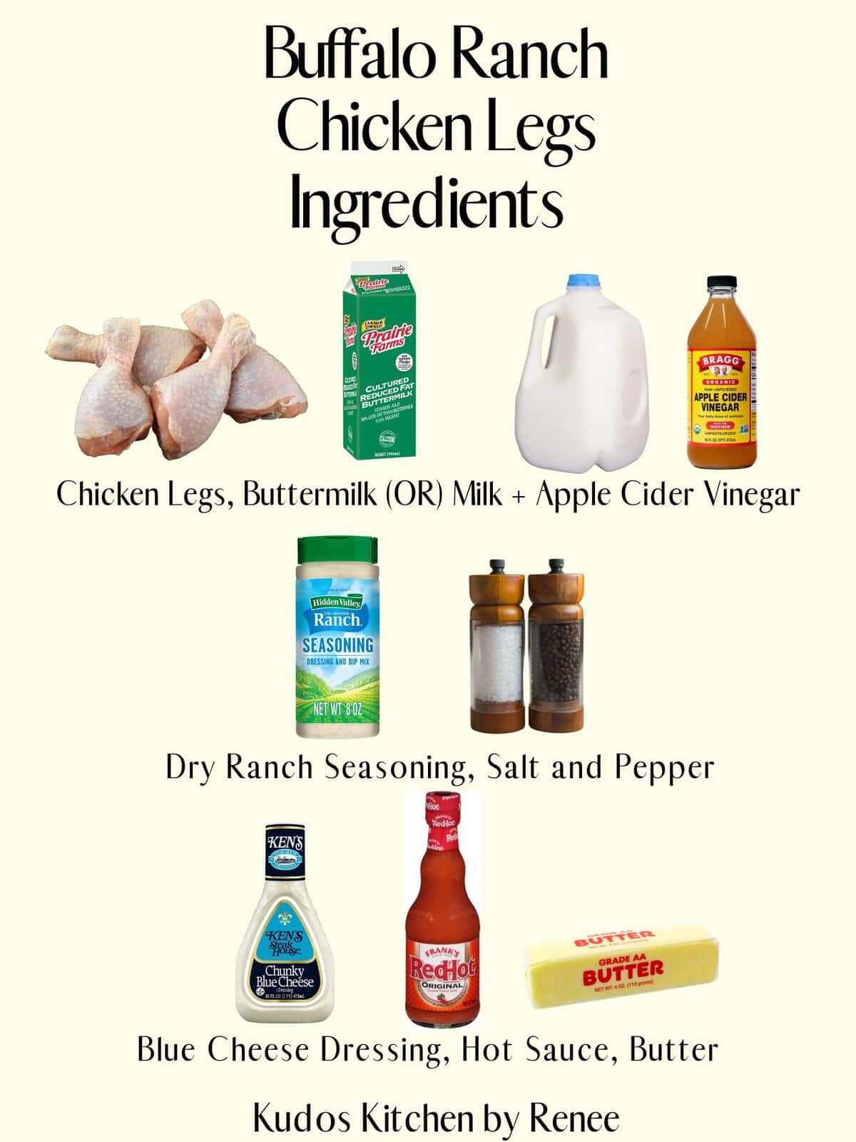A visual ingredient list for making Buffalo Ranch Chicken Legs.