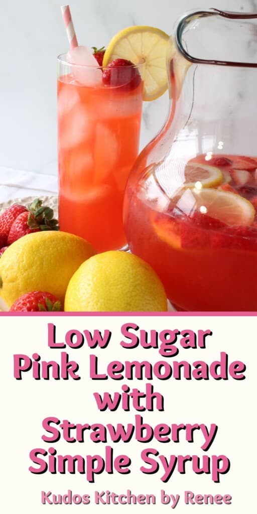 A Pinterest pin for low sugar pink lemonade along with a title text.