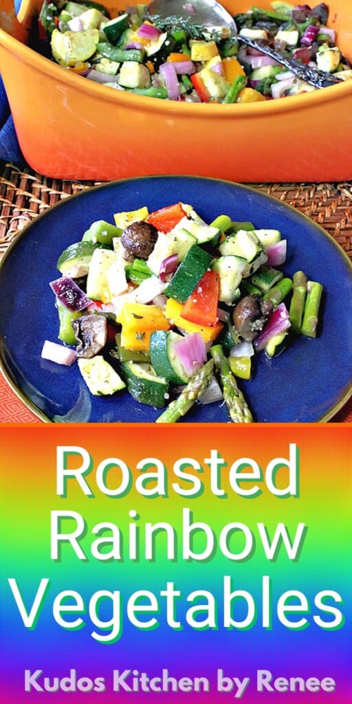 A colorful Pinterest pin for Roasted Rainbow Vegetables along with a title text.