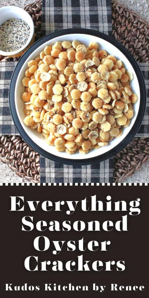 A black and white Pinterest image of Everything Seasoned Oyster Crackers along with a title text.