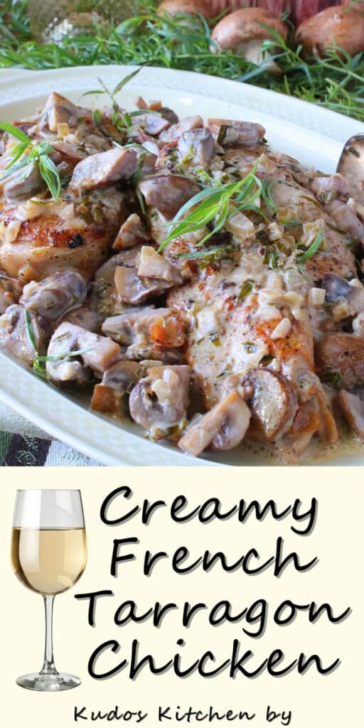 A Pinterest pin for Creamy French Tarragon Chicken along with a title text.