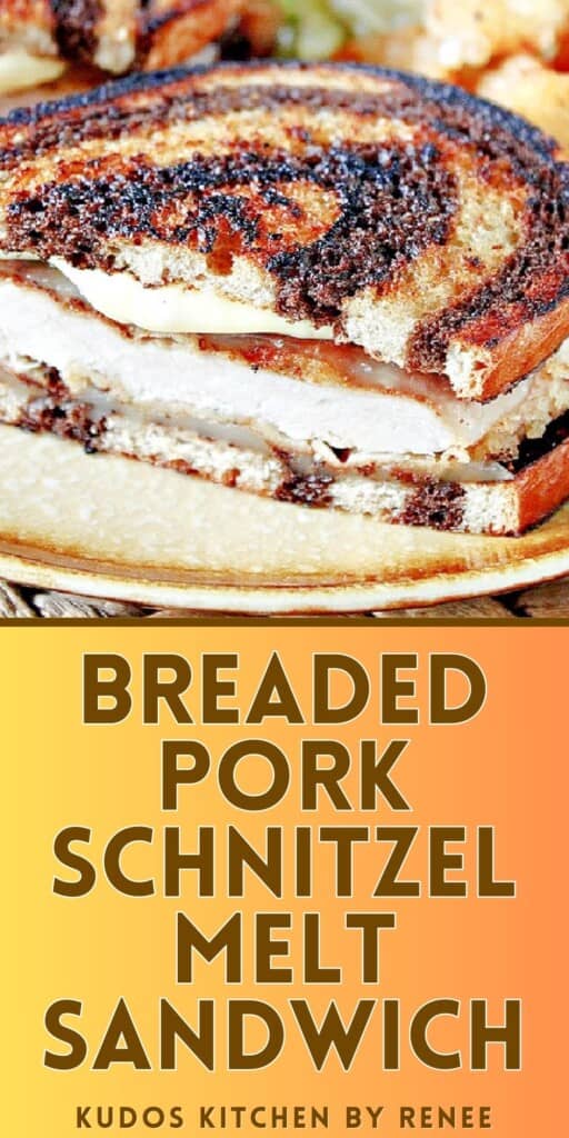 A Pinterest pin for a Breaded Pork Schnitzel Melt Sandwich along with a title text.