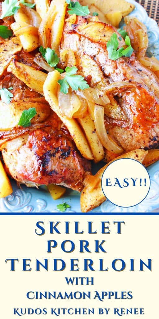 A Pinterest pin for Skillet Pork Tenderloin with Cinnamon Apples along with a title text.