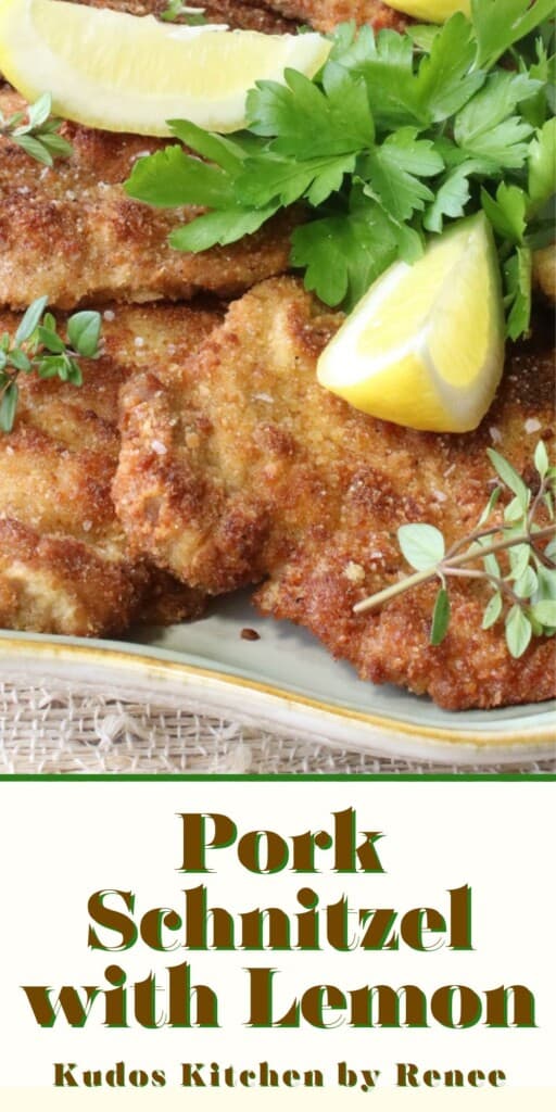 A pinterest pin for Pork Schnitzel with Lemon along with a title text.