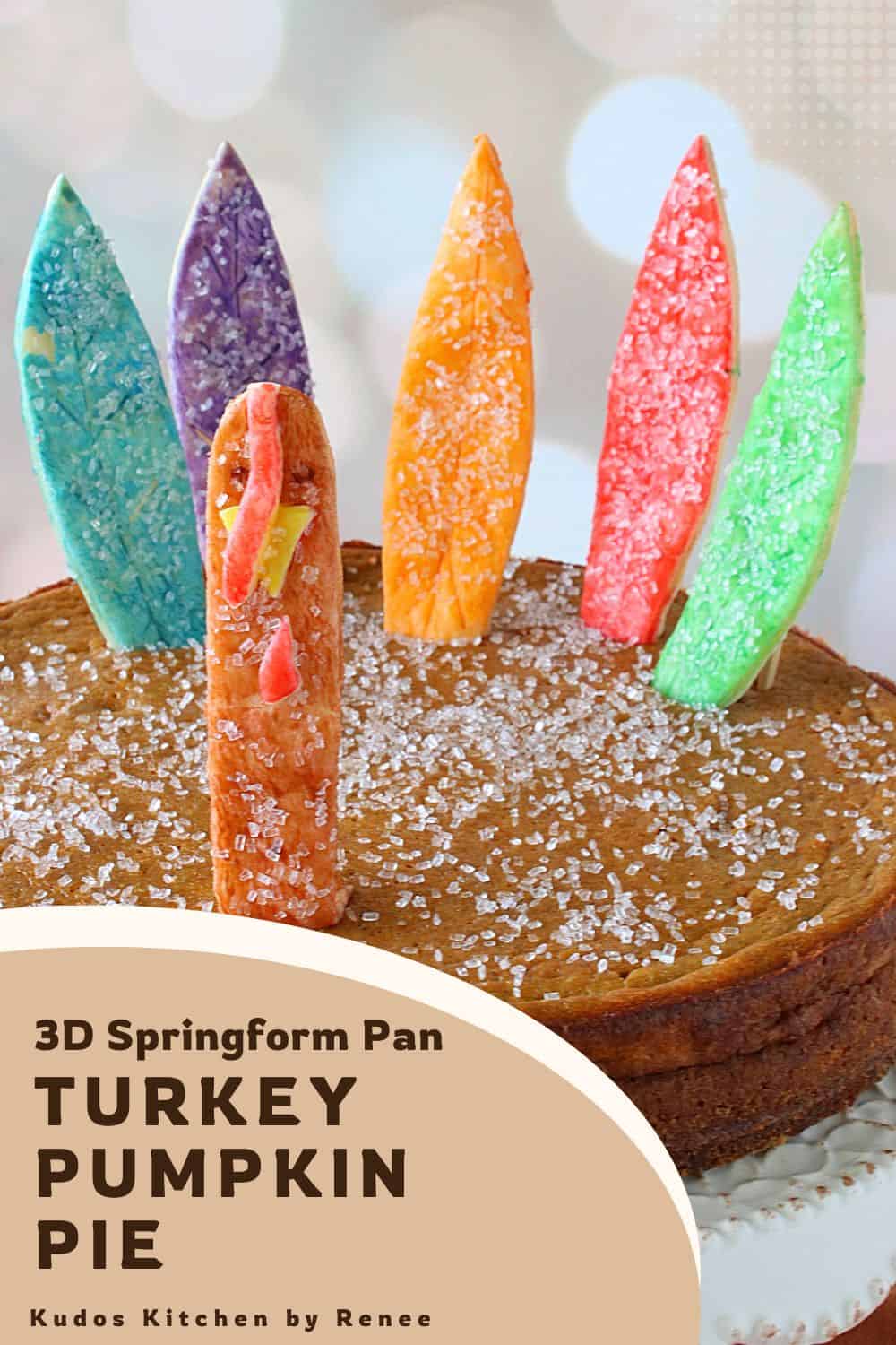 A Pinterest Pin for a Springform Turkey Pumpkin Pie with a title text.