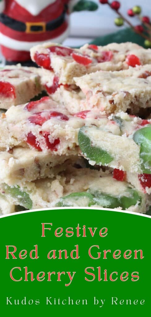 A Pinterest Pin for Festive Red and Green Cherry Slices along with a title text.