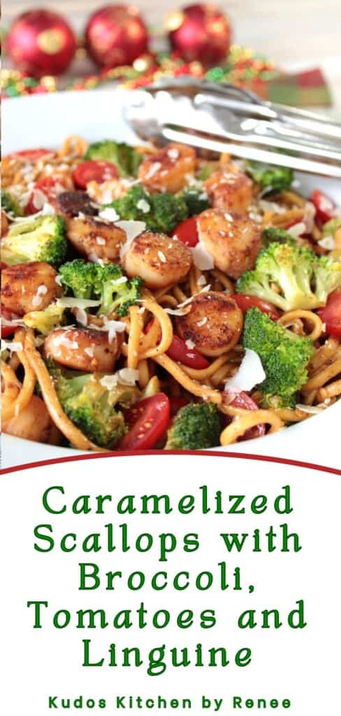 A Pinterest pin for Caramelized Scallops with Broccoli, Tomatoes and Linguine along with a title text.