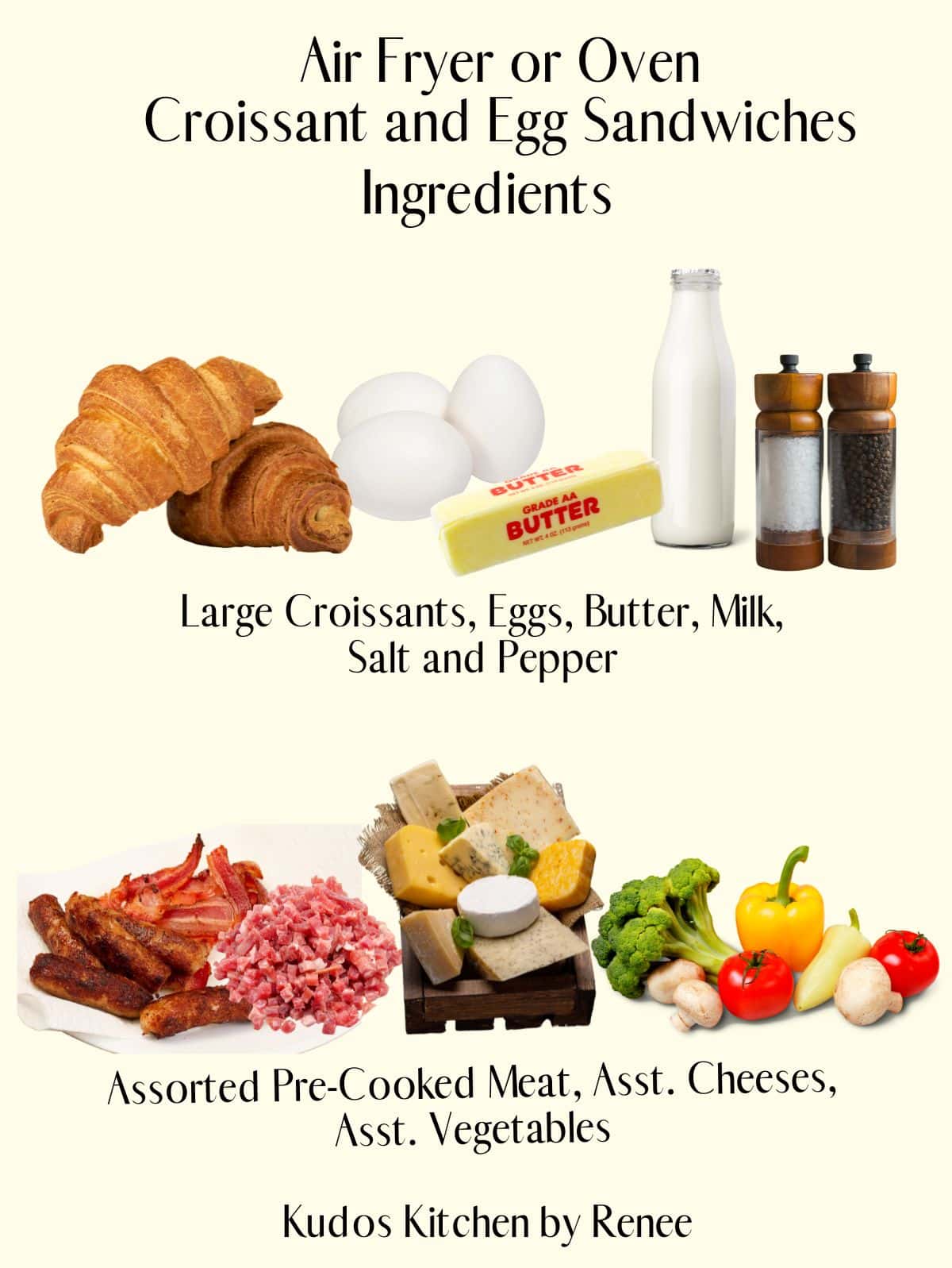 A visual ingredient list for making Air Fryer Croissant and Egg Breakfast Sandwiches.