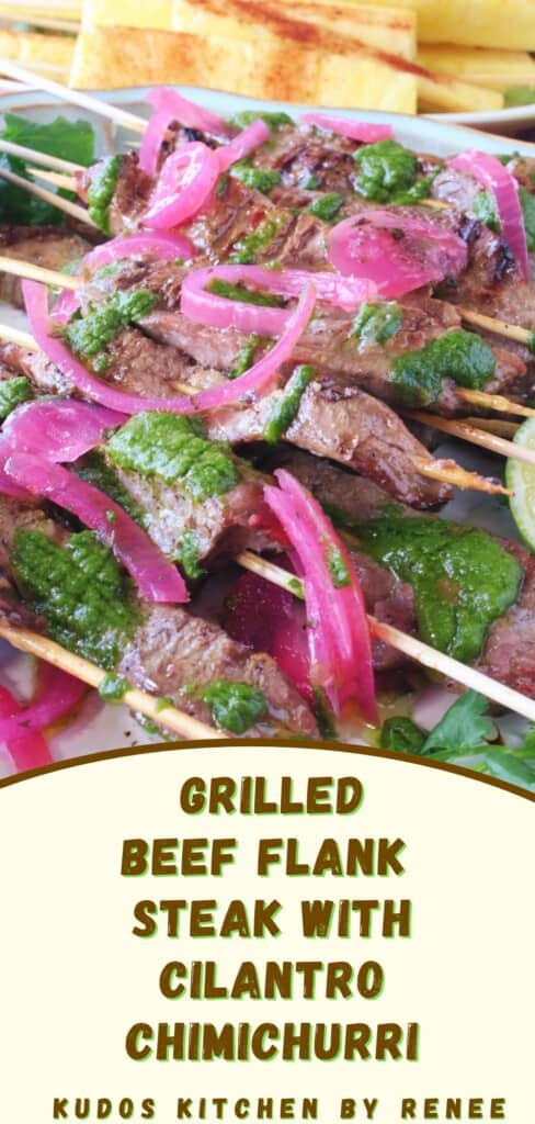 A Pinterest pin with a title text for Grilled beef flank steak with cilantro chimichurri.