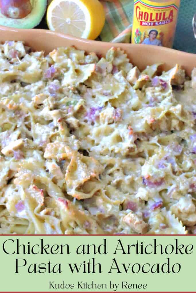 A recipe pin for chicken and artichoke pasta with avocado along with a title text.