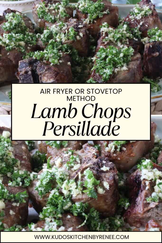 A Pinterest pin with two images for Lamb Chops Persillade.