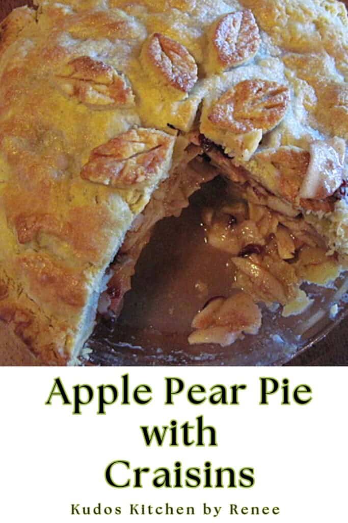 A Pinterest pin for Apple Pear Pie with Craisins along with a title text.