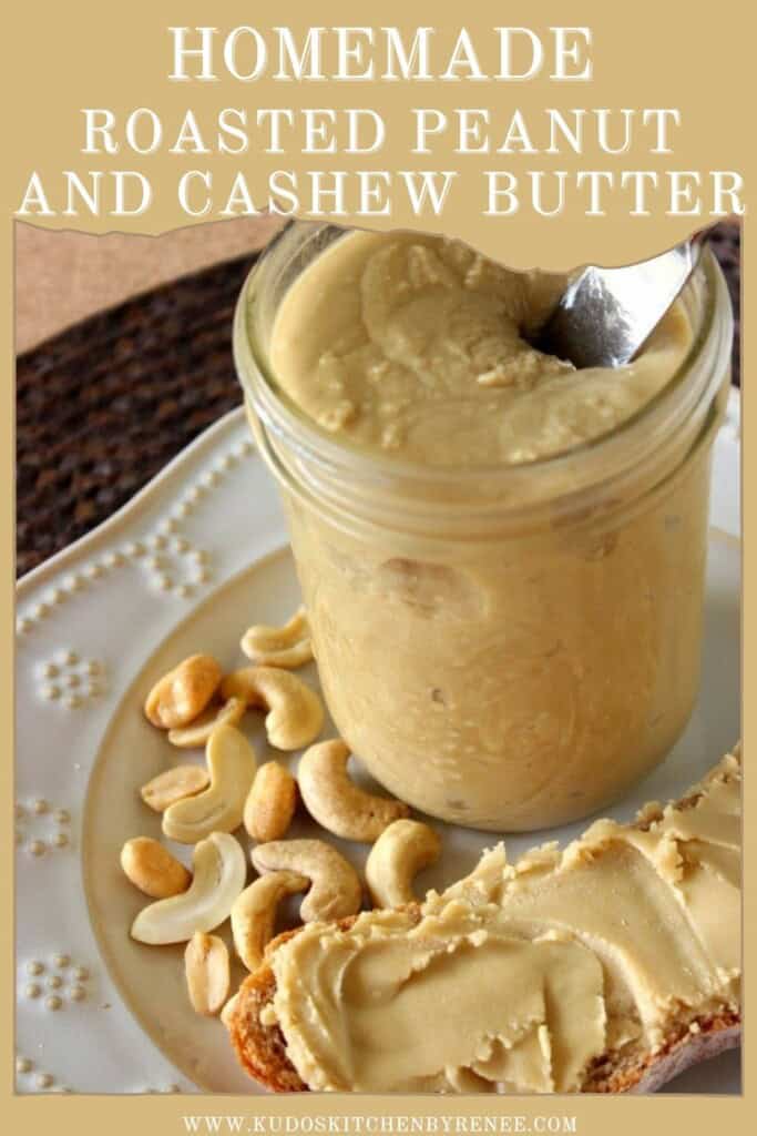 A Pinterest pin for peanut and cashew butter including a title text.