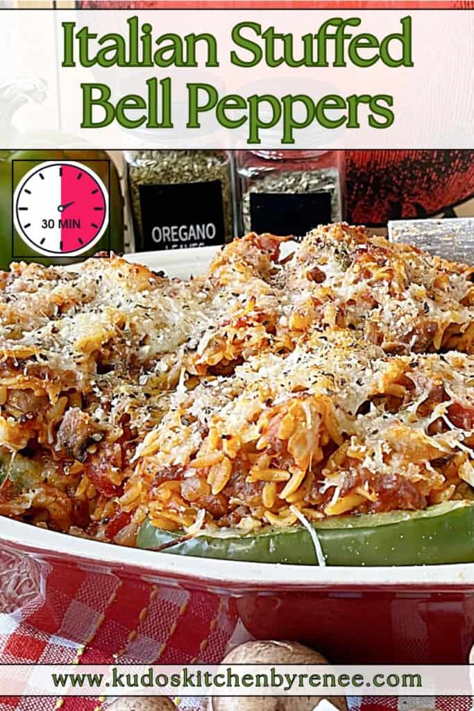 A Pinterest pin for Italian Stuffed Bell Peppers along with a title text and a 30 minute clock.