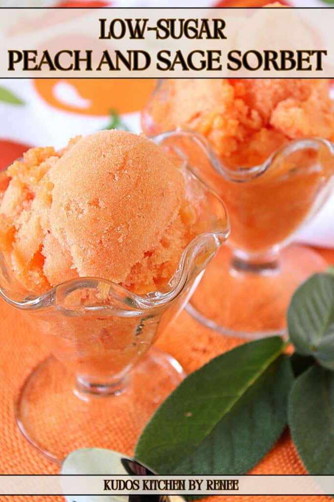 A Pinterest image with a title text for Low-Sugar Peach Sorbet.
