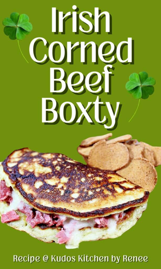 A Pinterest pin for an Irish corned beef boxty along with a title text and 4 leaf clover.