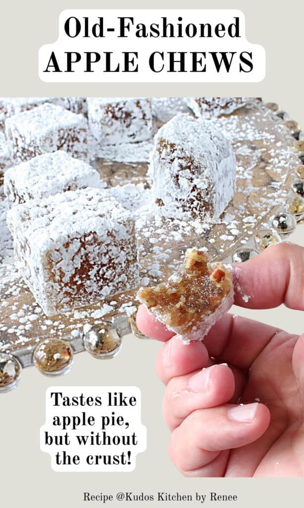 A Pinterest pin for Old-Fashioned Apple Chews along with a title text.