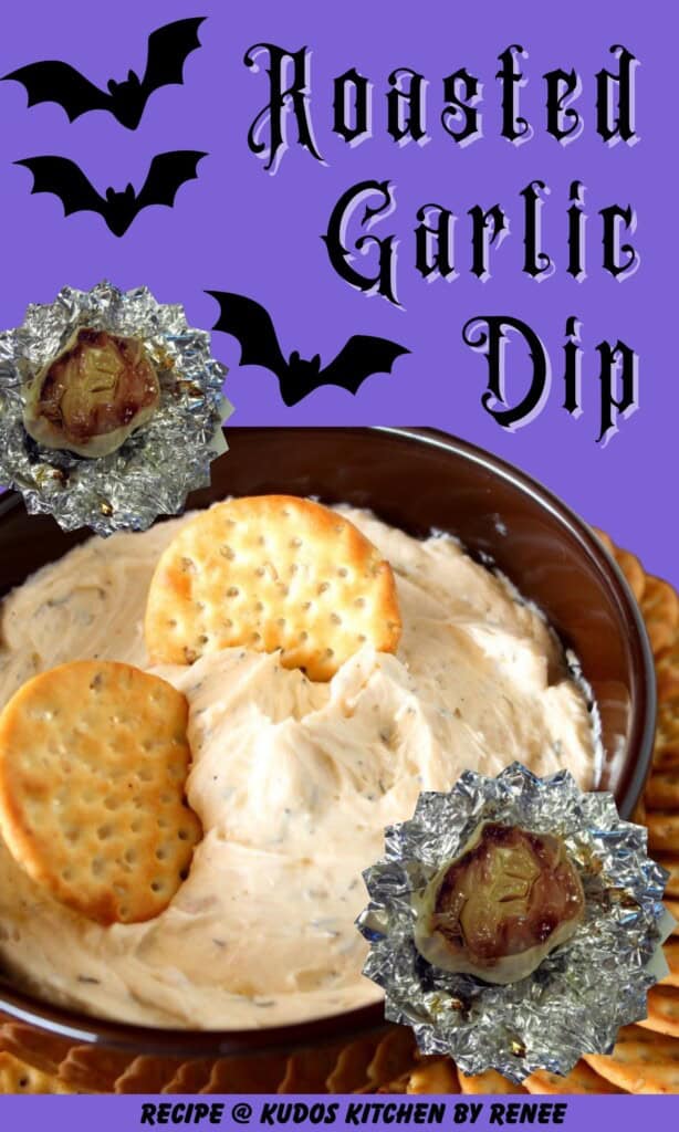 A fun Pinterest pin for Roasted Garlic Dip with bat accents.