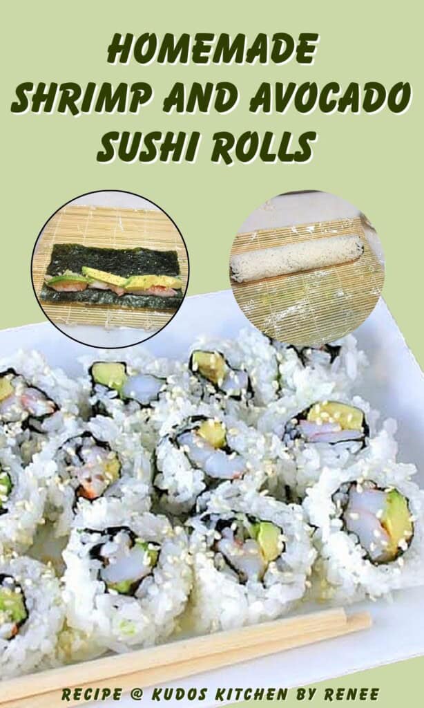 A how-to Pinterest pin for making Homemade Shrimp and Avocado Sushi Rolls.