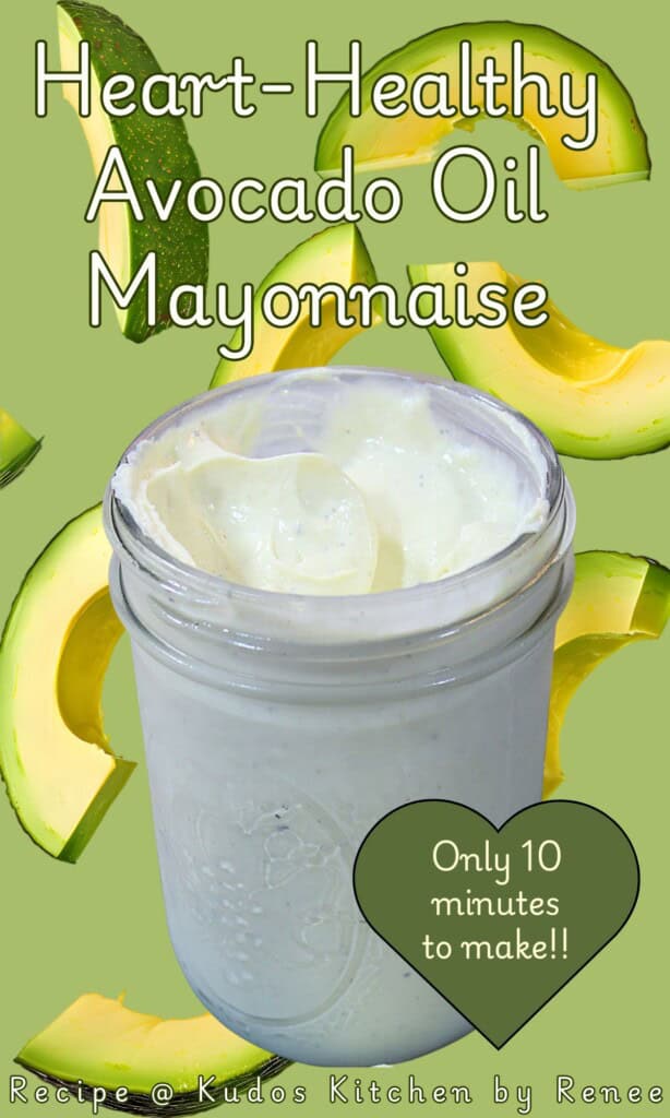 A Pinterest pin for Avocado Oil Mayonnaise with an avocado background graphic.