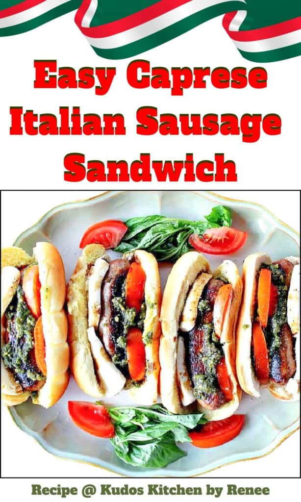 A colorful Italian themed Pinterest pin for a Caprese Italian Sausage Sandwich with a title text.