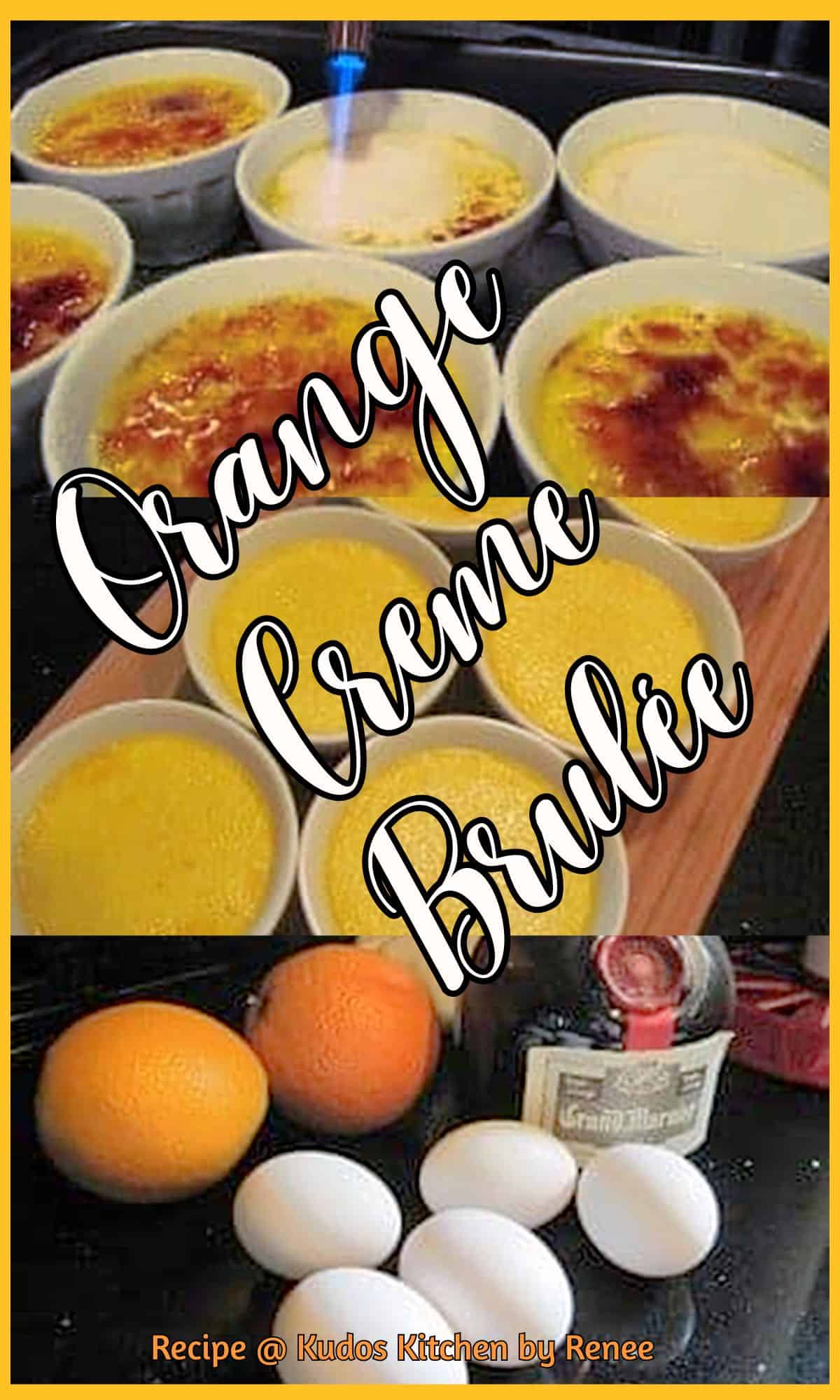 A three image Pinterest collage for Orange Creme Brulé along with a title text.