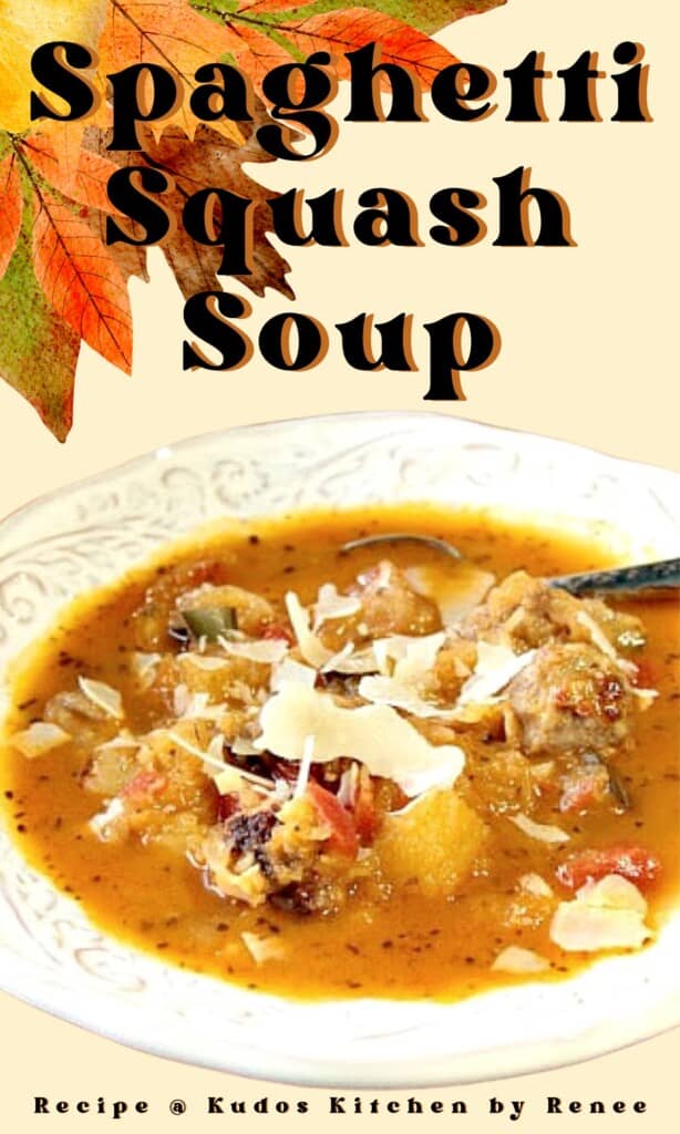 A Pinterest pin for Spaghetti Squash Soup with a fall feel and a title text.