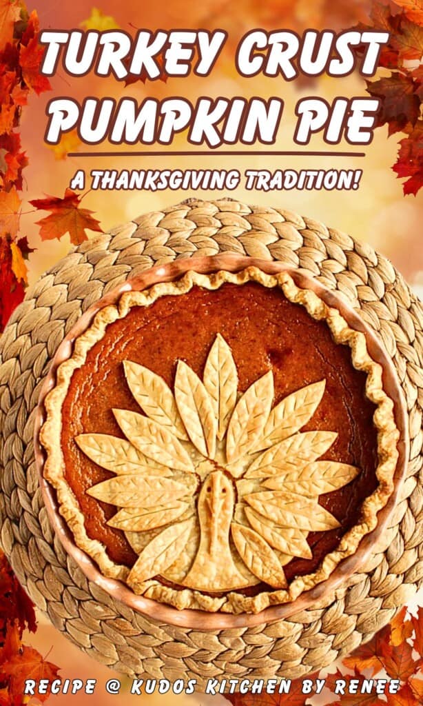 A cute fall Pinterest pin for Turkey Crust Pumpkin Pie along with colorful leaves and a title text.