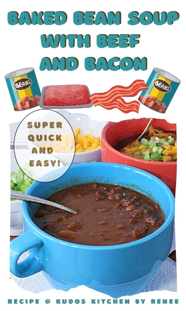 A cute Pinterest pin for Baked Bean Soup with Beef and Bacon along with some graphics and a title text.