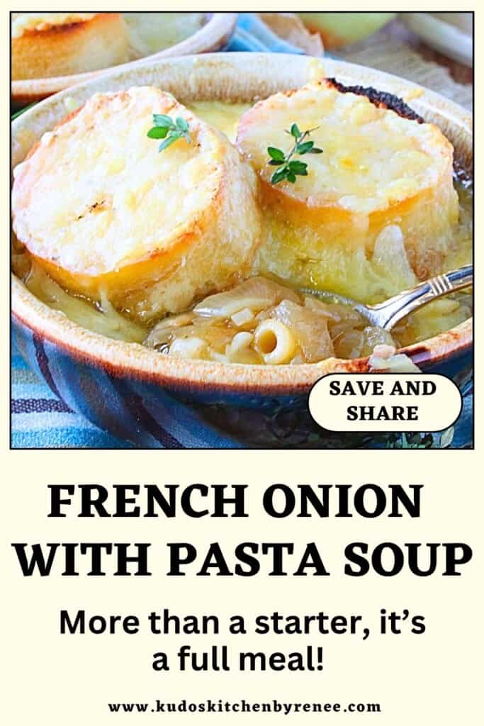 Two slices of cheesy French Bread on top of a bowl of French Onion with Pasta soup.