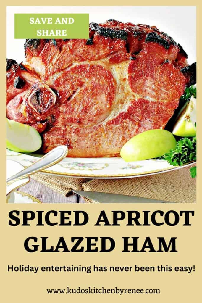 A Pinterest pin with a title text for Spiced Apricot Glazed Ham.