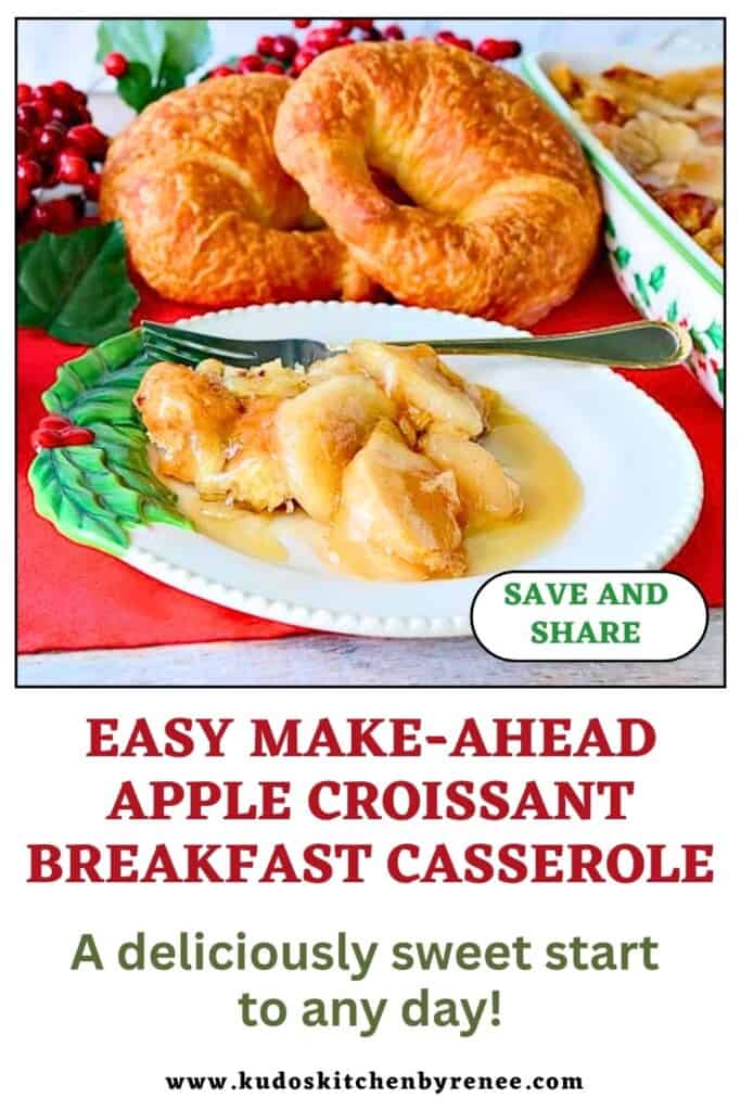 A festive holiday plate filled with a serving of apple croissant breakfast casserole with two flaky croissants in the background.