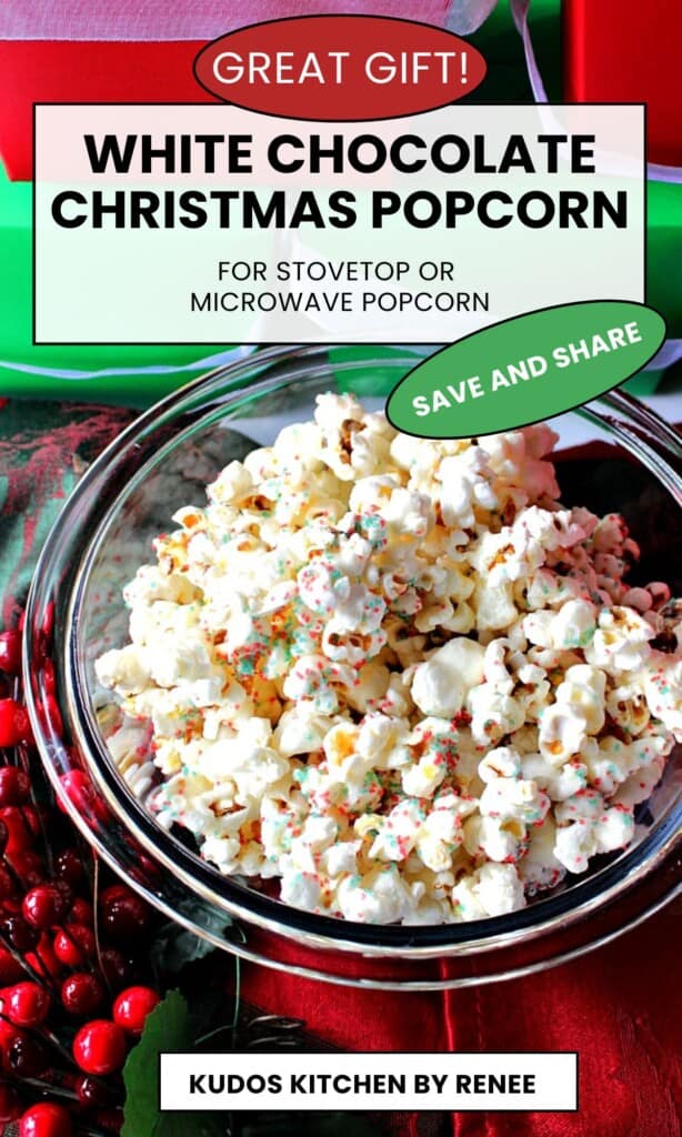 A glass bowl filled with white chocolate covered popcorn with red and green sugar.