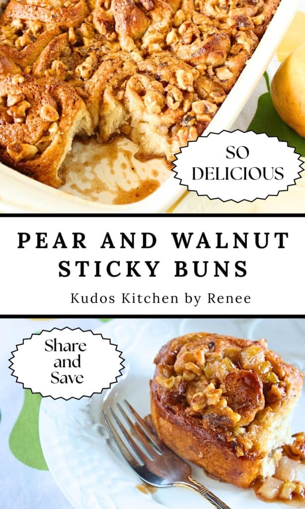A two image collage of golden brown and nutty pear and walnut sticky buns.