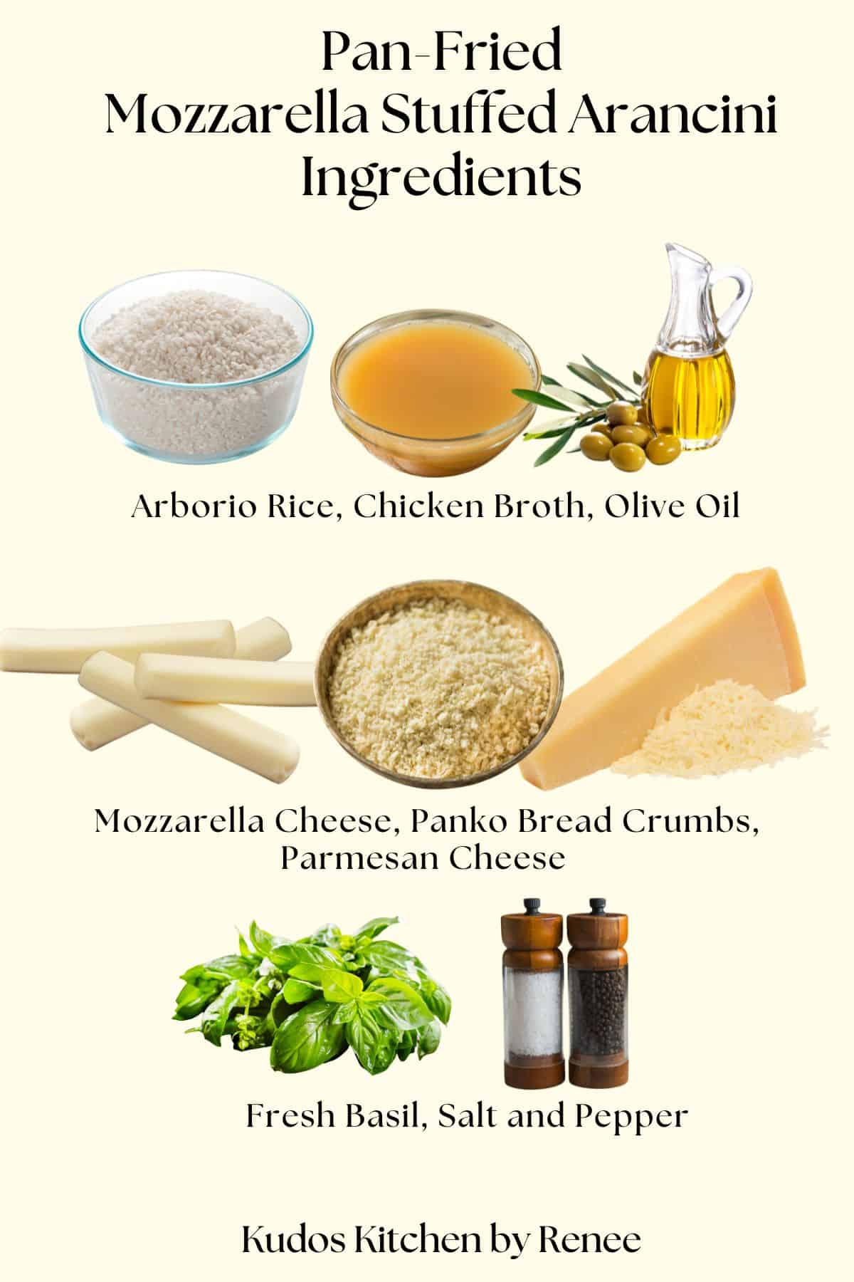 A visual product ingredient list for making pan fried mozzarella stuffed arancini.