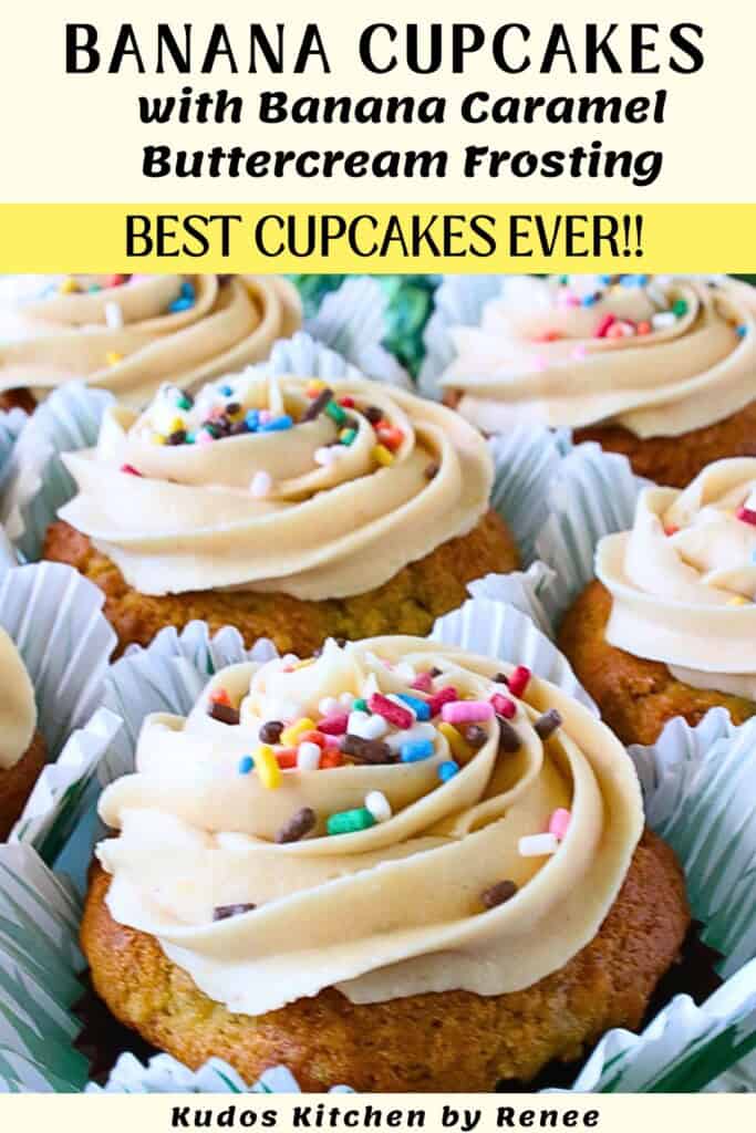 A bunch of banana cupcakes topped with delicious looking banana caramel buttercream frosting along with a title text.