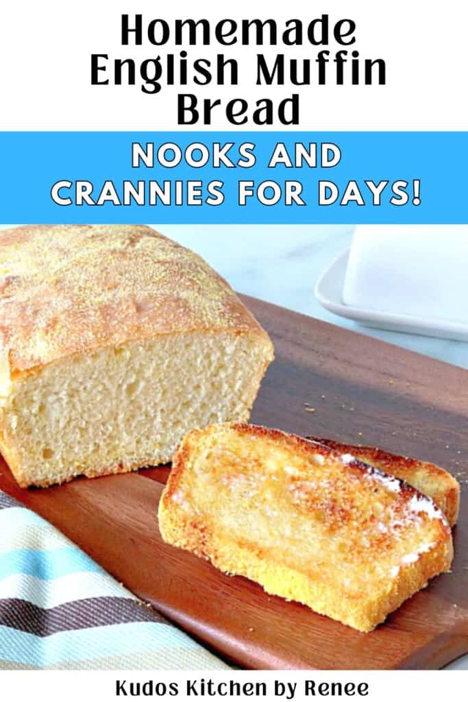 A toasted slice of Homemade English Muffin bread with butter on a wooden cutting board.