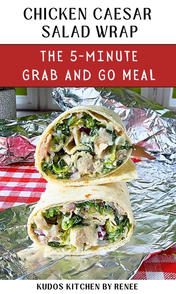 A chicken Caesar Salad Wrap cut in half and stacked together on a sheet of foil.